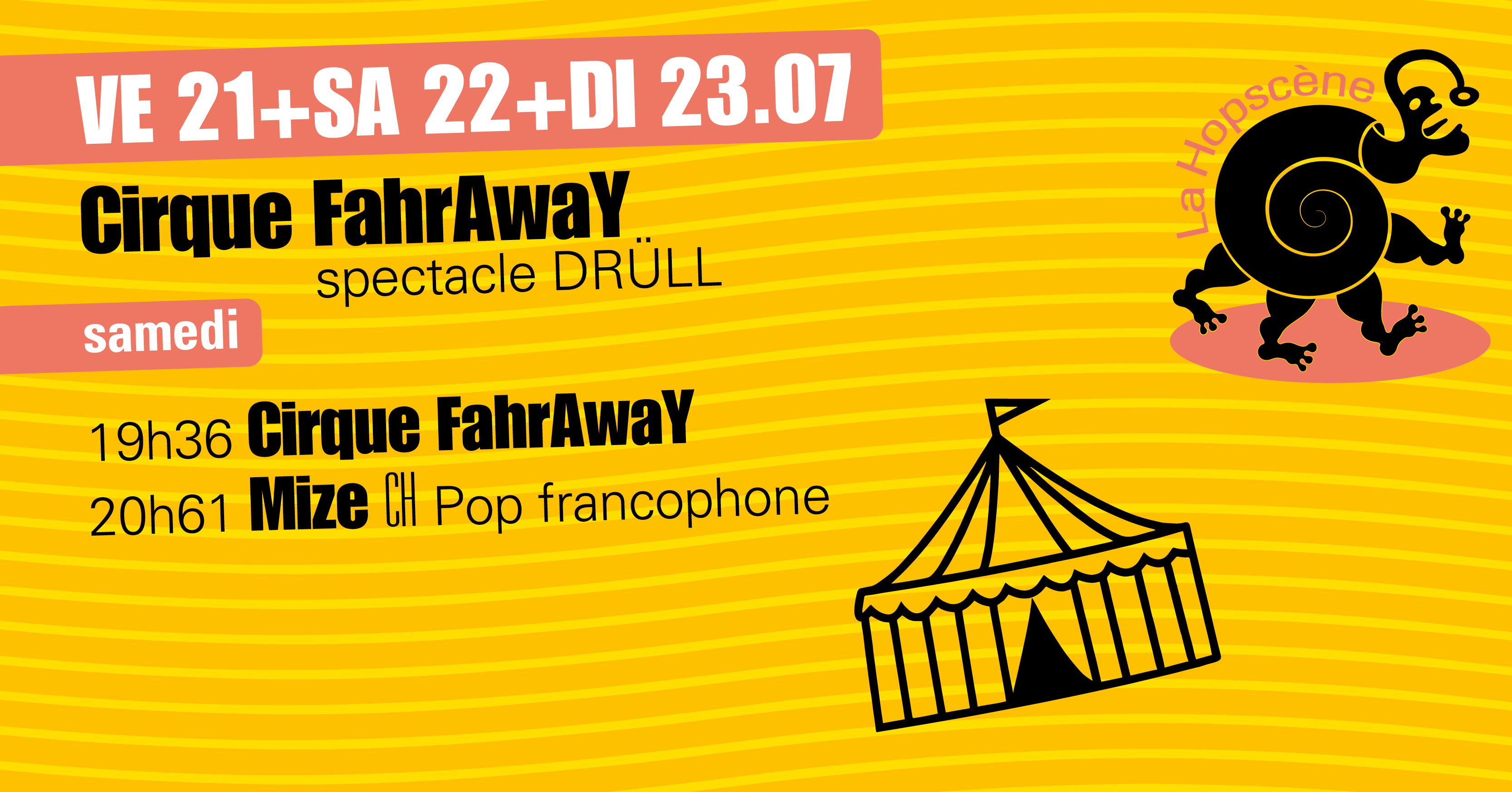 Hopscene Cirque FahrAwaY + Mize