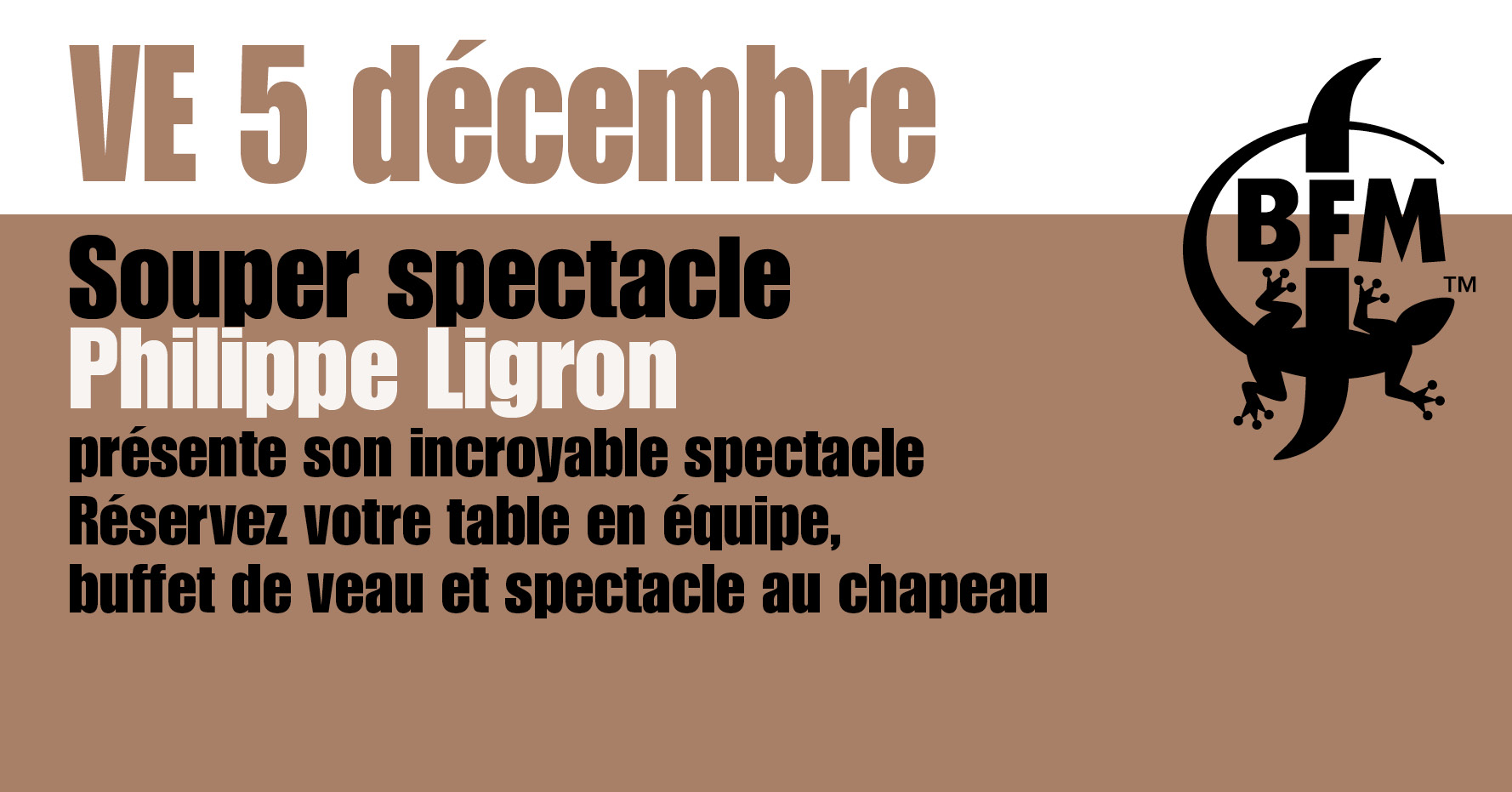 Souper spectacle
